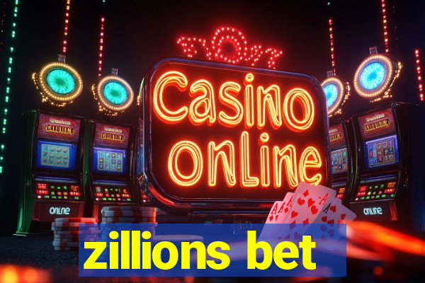 zillions bet